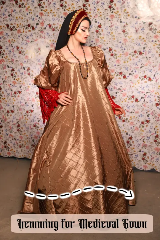 CUSTOM Hemming to Shorten Medieval Gowns