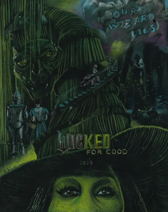 “Just look at me… not with your eyes… with theirs…” WICKED: FOR GOOD Art Print
