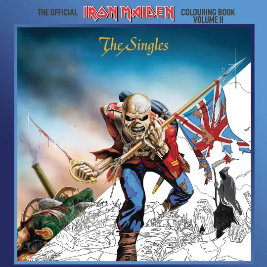 The Official Iron Maiden Colouring Book Volume 2 The Singles