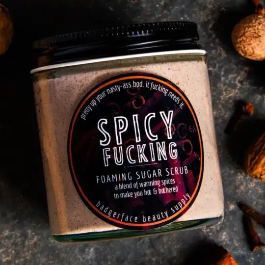 Spicy Fucking Sugar Body Scrub.