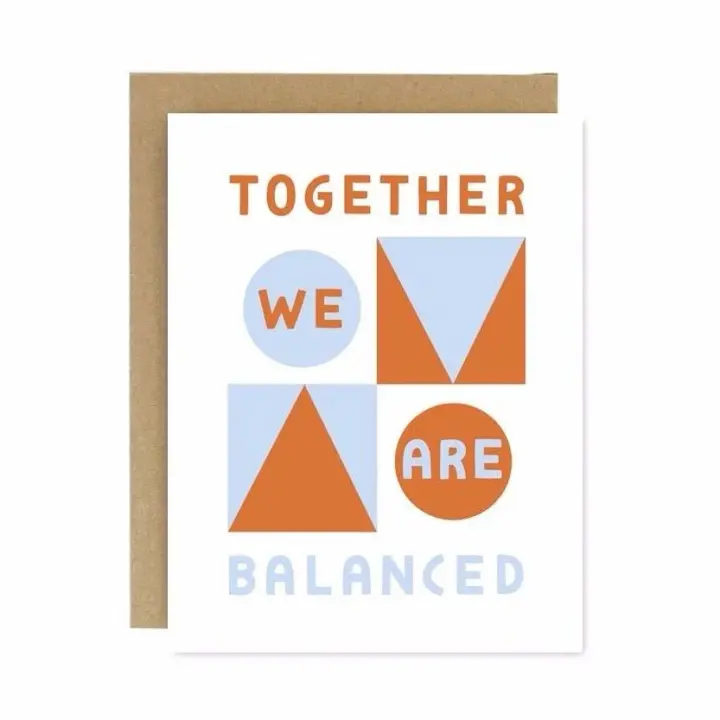 "We Are Balanced" Card