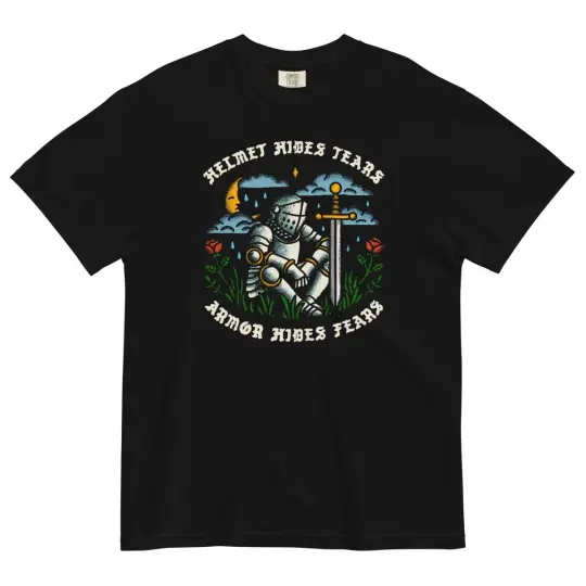 Helmet hides tears, armor hides fears tshirt ( black)