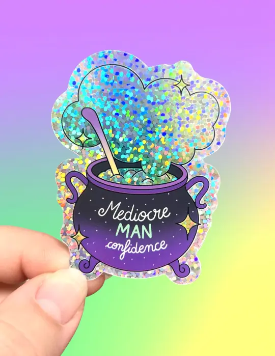 Sticker - Mediocre man confidence