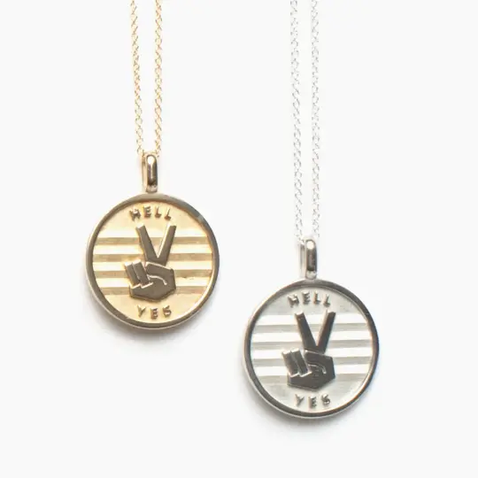 Peace + Hell Yes medallion (chain optional)