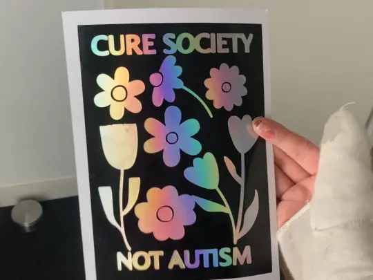 Holographic art print "cure society not autism"
