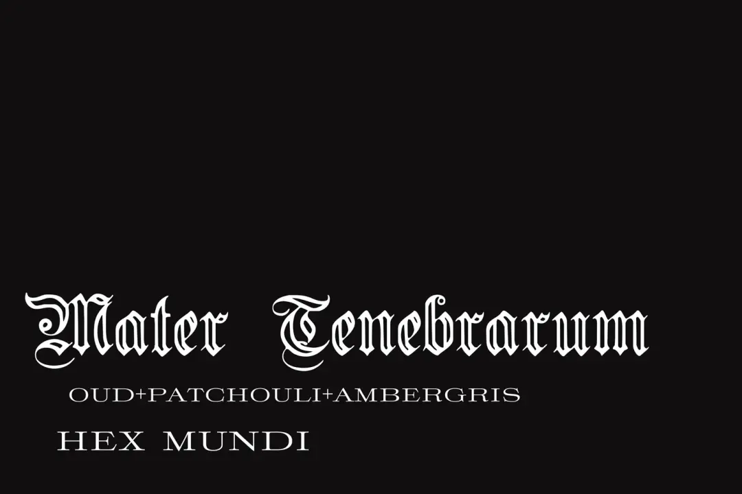 Mater Tenebrarum Parfum ~ 3 Mothers Collection