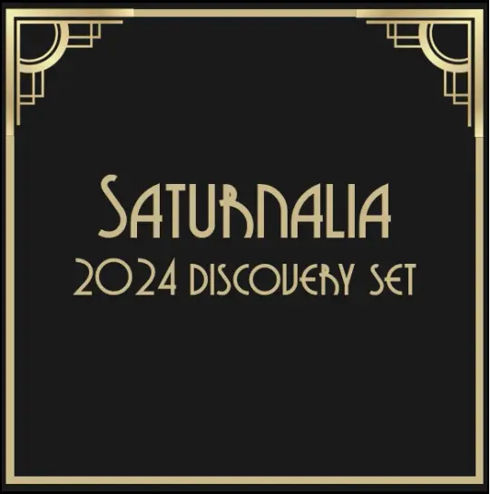 Saturnalia - 2024 Discovery Set