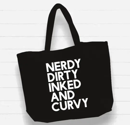 Nerdy Dirty Inked and Curvy Beach Bag - XL Goth Tote Bag