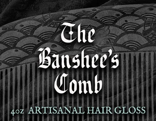The Banshee's Comb Hair Gloss