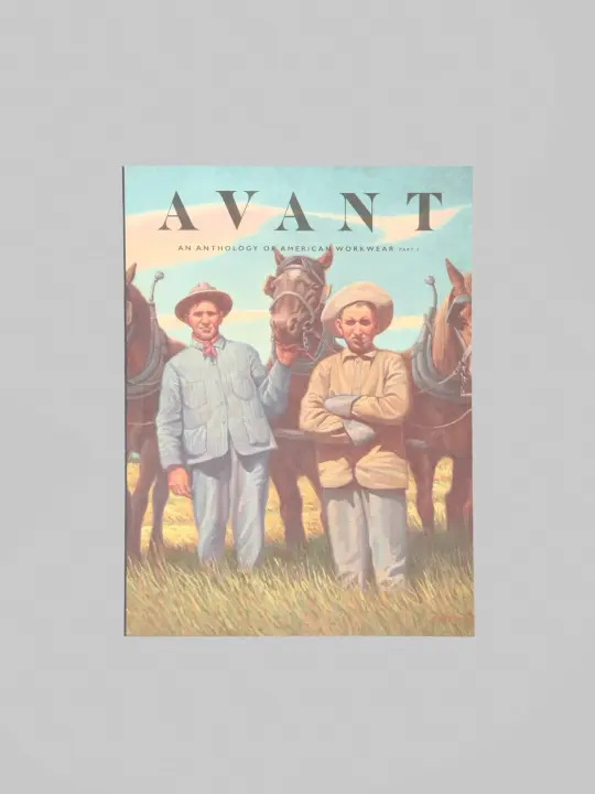 Avant Magazine Issue 4 - An Anthology Of American Workwear 2
