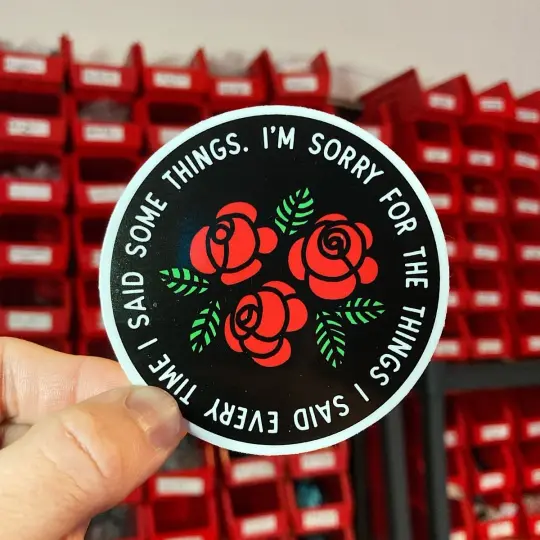 Sorry things sticker