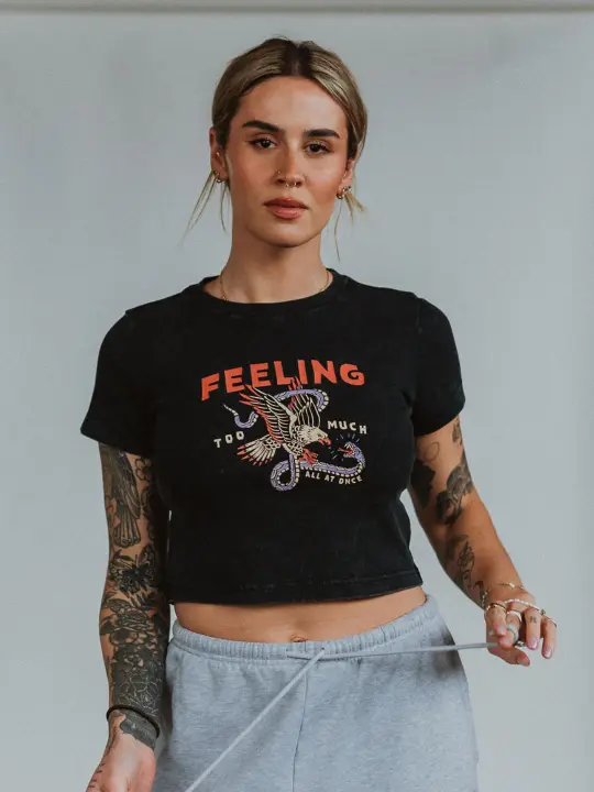 Feeling Too Much Baby Tee