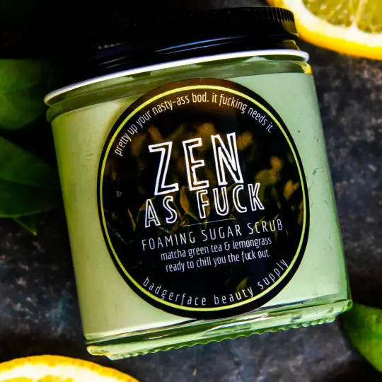 Zen as Fuck Sugar Body Scrub.
