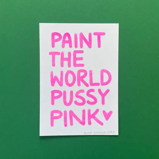 Paint the world pink (Riso)