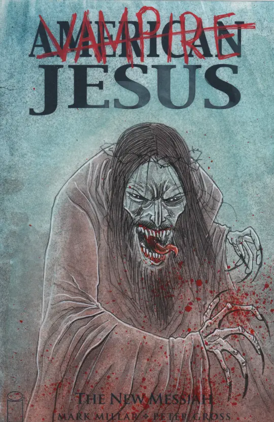 AMERICAN/VAMPIRE JESUS #1 PAINTED SKETCHCOVER