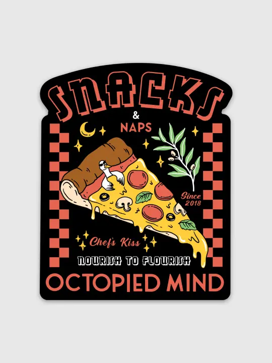 Snacks and Naps Sticker