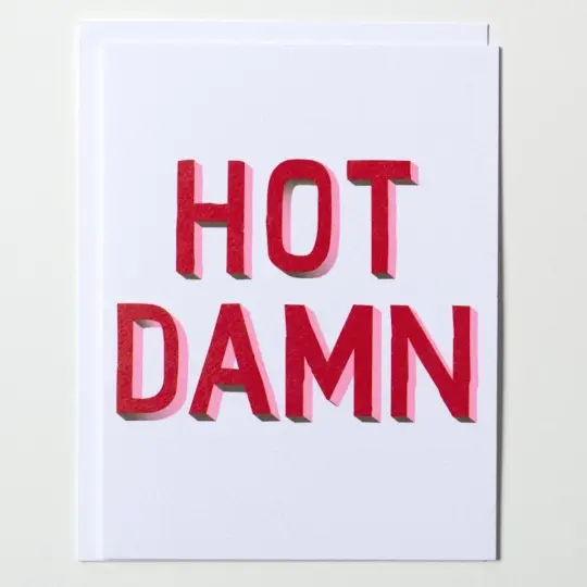 "Hot Damn" Card