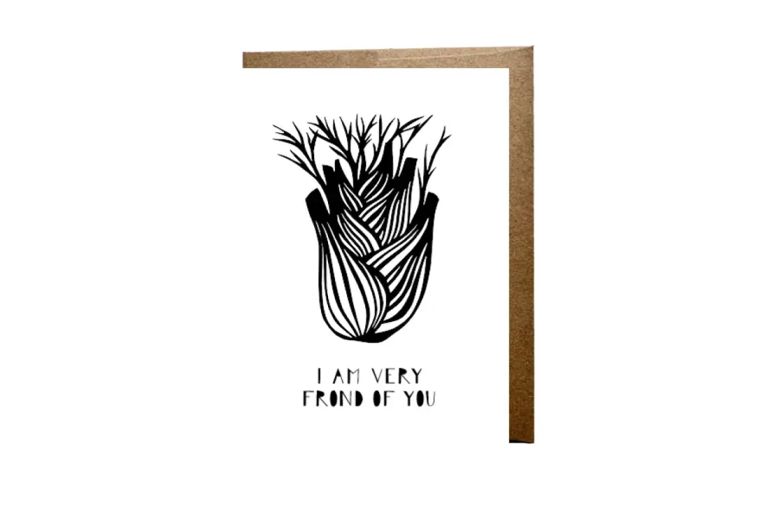 "I Am Very Frond Of You" card