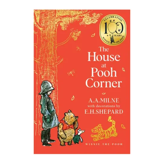 The House at Pooh Corner Paperback 100th Edition