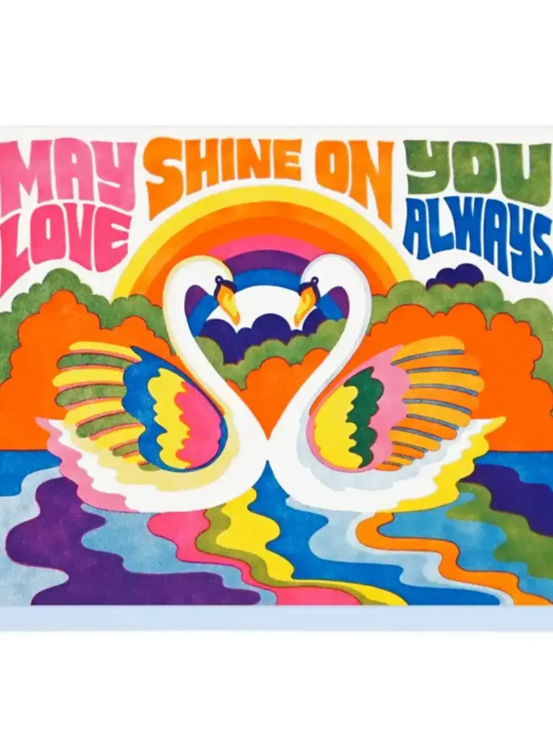 May Love Shine On You Always Card