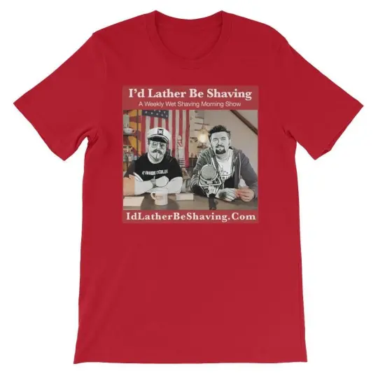 I'd Lather Be Shaving - Unisex short sleeve t-shirt