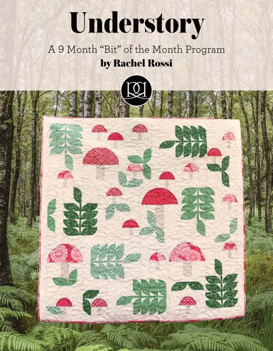 Understory 9 month "Bit of the Month" Quilt Pattern