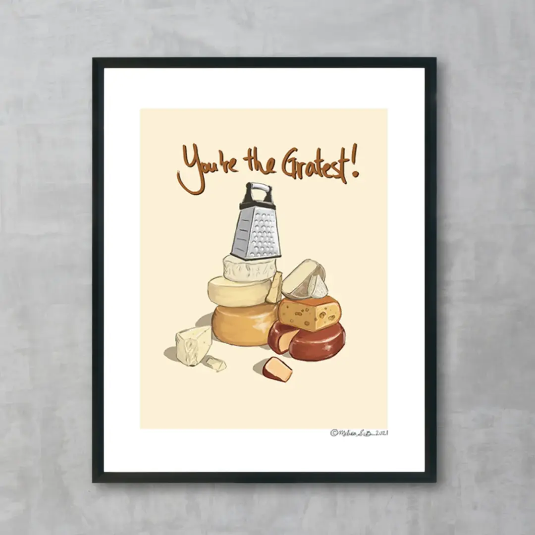 You are the Gratest Fine Art Print