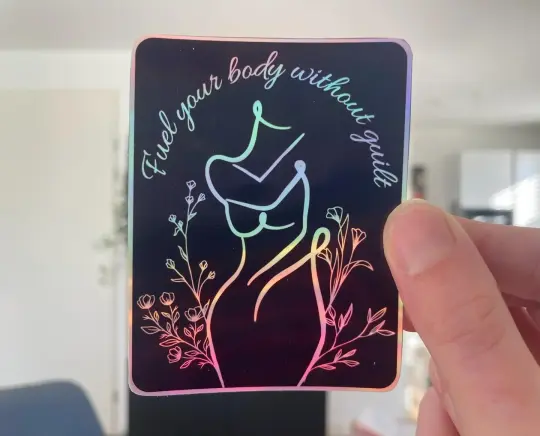 Anorexia recovery holographic sticker