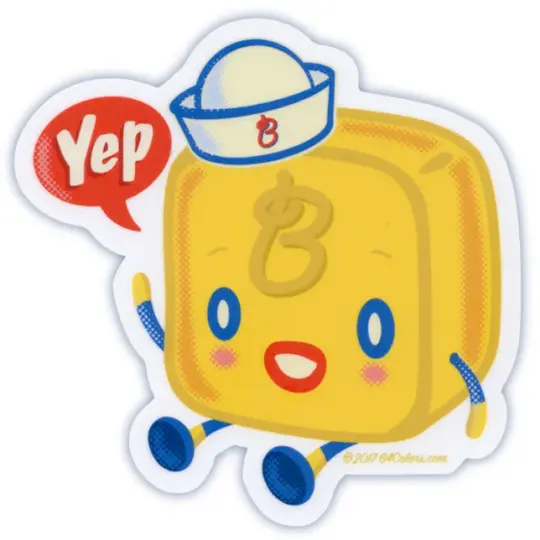 Butterboy always says,  Yep Sticker