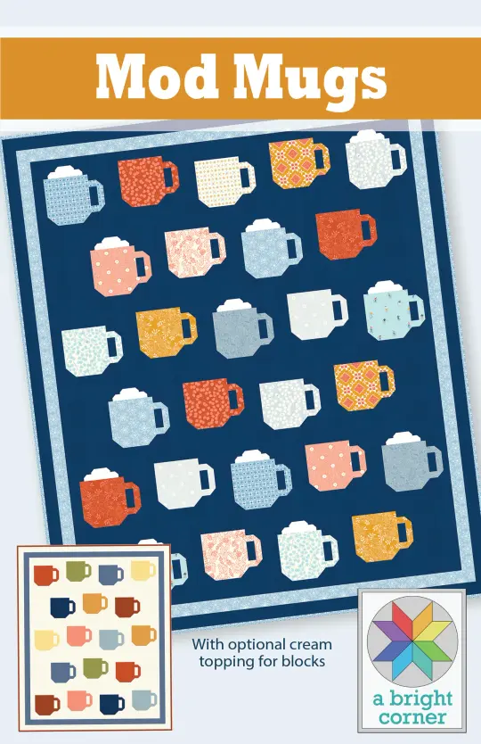 Mod Mugs quilt pattern - PAPER pattern
