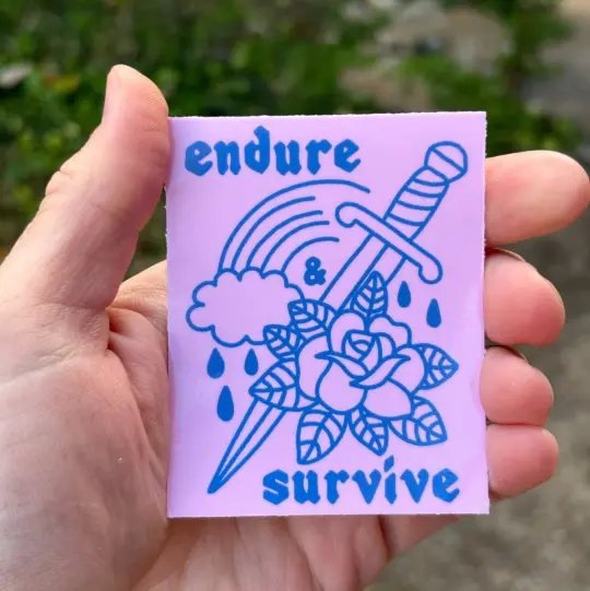 endure & survive sticker