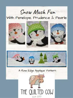 Snow Much Fun With Penelope, Prudence & Pearle Pattern