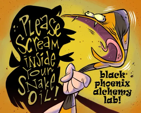Please Scream Inside Your Snake Oil