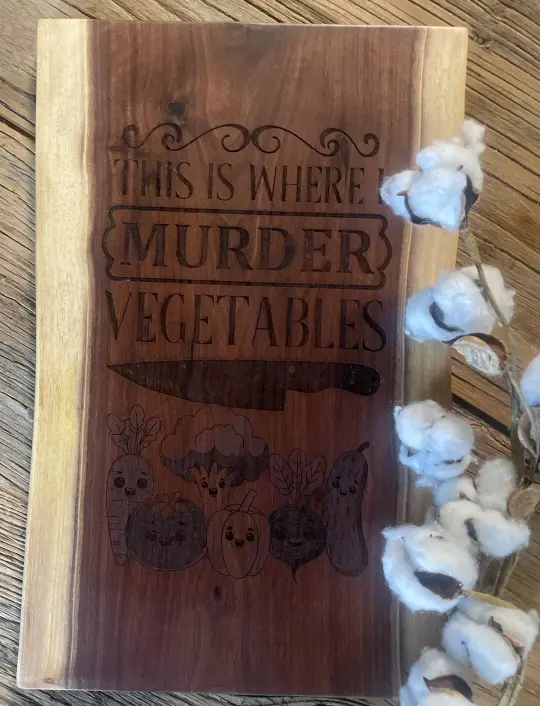 25L020 - Dual Live Edge “This is Where I Murder the Vegetables” Engraved Walnut Board
