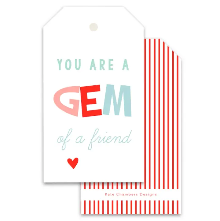 You are a Gem Of A Friend Valentine's Day Gift Tag