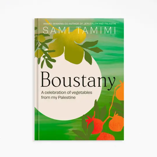 Boustany: A Celebration of Vegetables from My Palestine