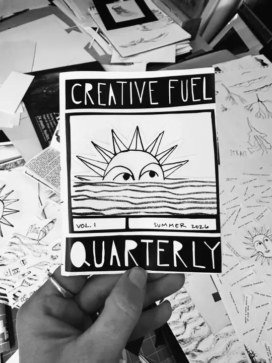 Creative Fuel Quarterly Analog Newsletter: Summer 2026 Edition
