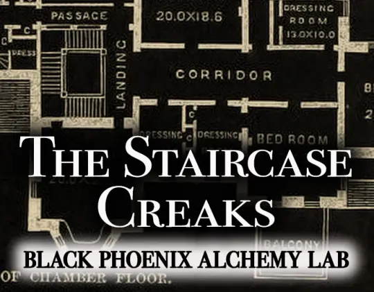 The Staircase Creaks Perfume Oil