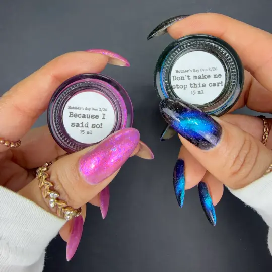 Sassy Sauce Polish: Mother's Day Duo "Because I Said So" and "Don't Make Me Stop This Car" (Magnetic) *OVERSTOCK*