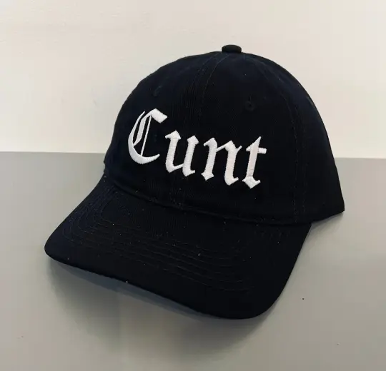 CUNT Embroidered Dad Hat