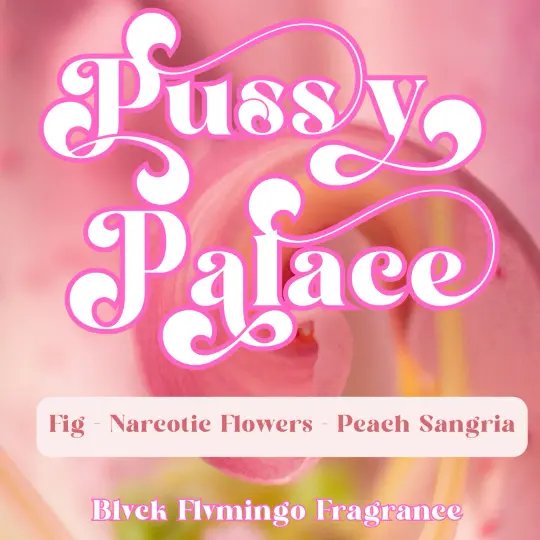 Pussy Palace - LE