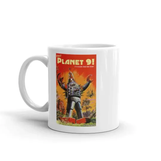 Visit Planet 9 Coffee Mug | Available in 2 Sizes!