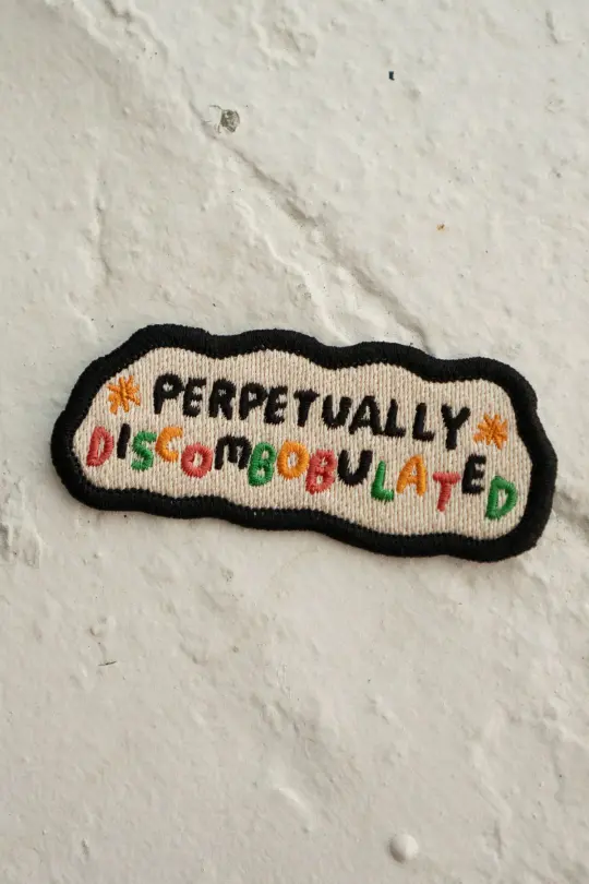 Perpetually Discombobulated - Sticky Patch