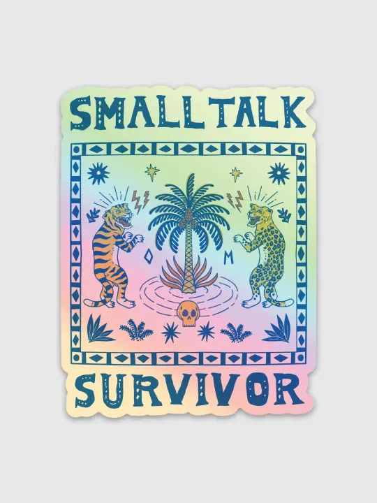 Small Talk Survivor Sticker