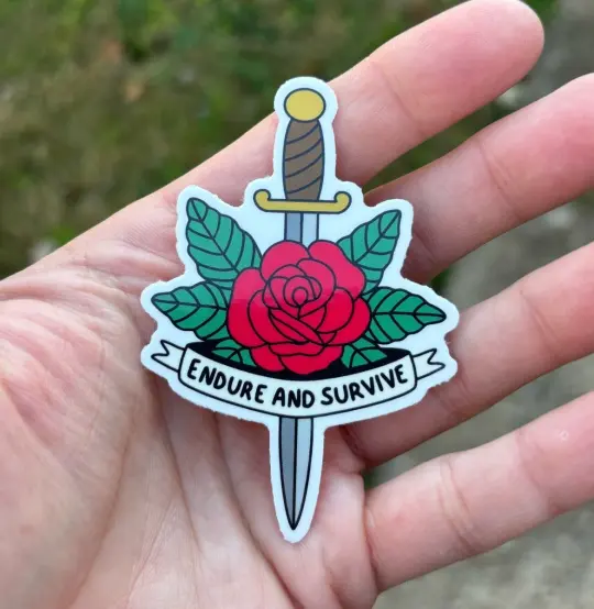 Endure and survive sticker