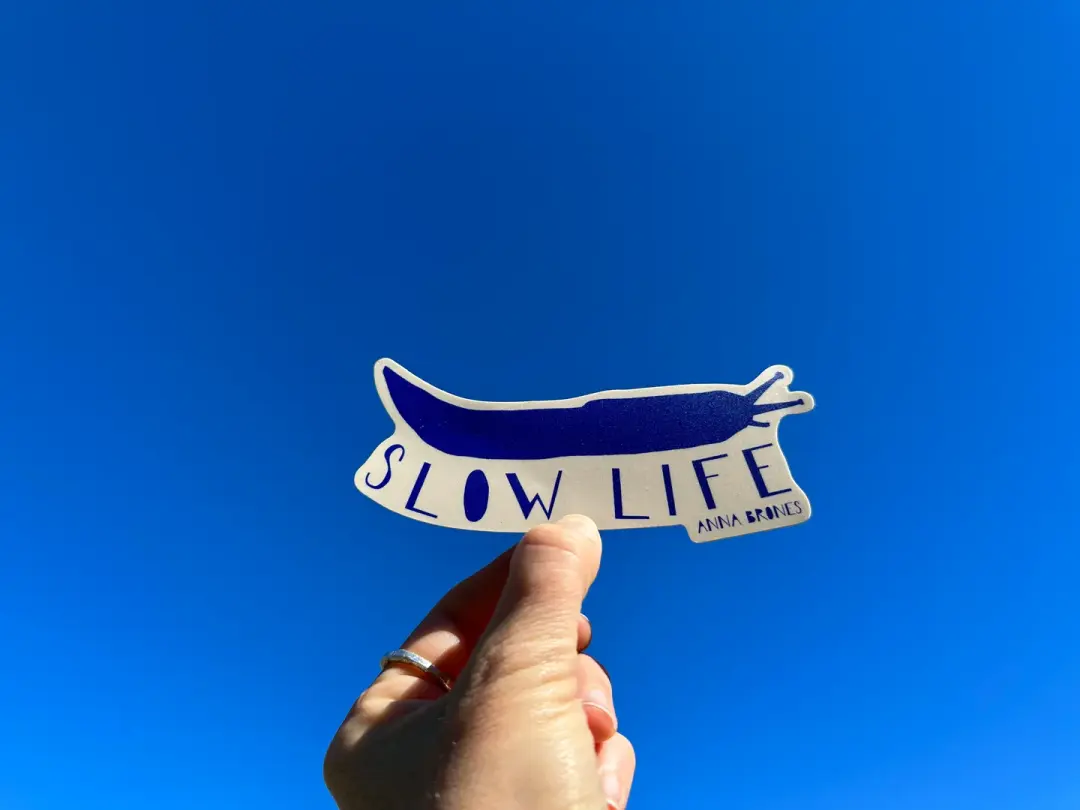 "Slow Life" Sticker