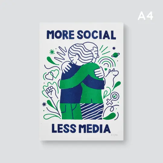 MORE SOCIAL LESS MEDIA