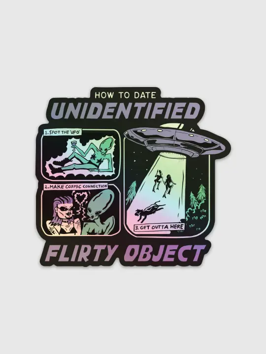Unidentified Flirty Object (UFO) Sticker