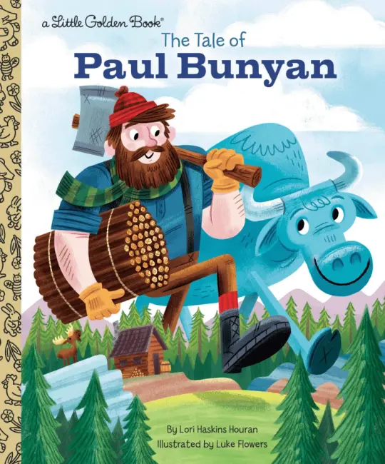 The Tale of Paul Bunyan (Little Golden Book)