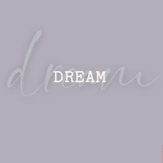 Dream